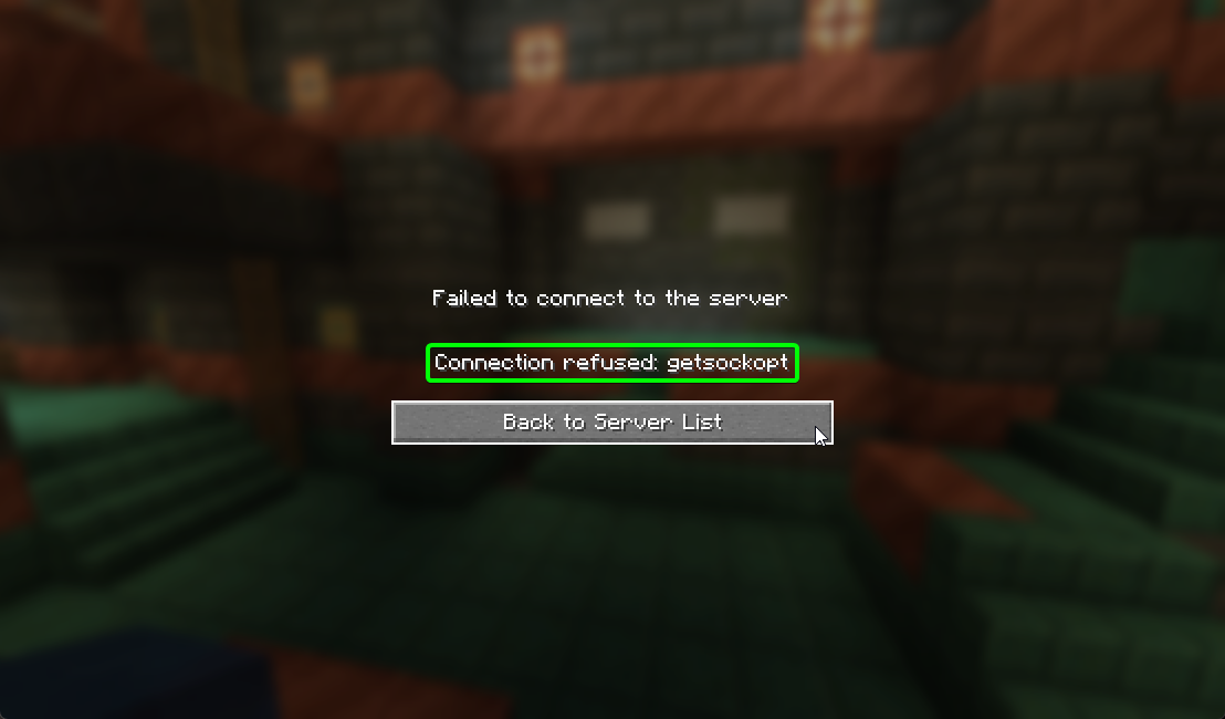 Minecraft Connection Failures